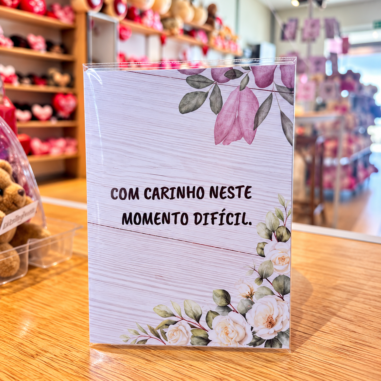 CARTÃO COM CARINHO NESSE MOMENTO DIFICIL